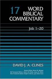 Cover of: Word Biblical Commentary Vol. 17, Job  1-20  (clines), 617pp