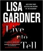 Cover of: Live to Tell (Detective D.D. Warren #4) by 