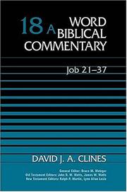 Cover of: Job 21-37 (Word Biblical Commentary) by David J. A. Clines