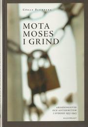 Mota Moses i grind by Göran Blomberg
