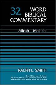 Cover of: Word Biblical Commentary Vol. 32, Micah-malachi  (smith),  376pp