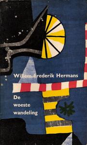 Cover of: De woeste wandeling by Willem Frederik Hermans