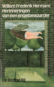 Cover of: Herinneringen van een engelbewaarder by Willem Frederik Hermans
