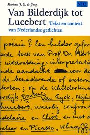 Cover of: Van Bilderdijk tot Lucebert: Tekst en context van Nederlandse gedichten