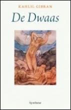Cover of: De Dwaas by 