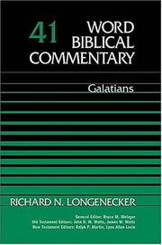 Cover of: Word Biblical Commentary Vol. 41, Galatians by Richard N. Longenecker