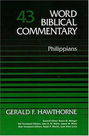 Cover of: Word Biblical Commentary Vol. 43, Philippians  (hawthorne), 284pp by Nelson Reference