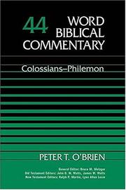 Cover of: Word Biblical Commentary Vol. 44, Colossians-Philemon