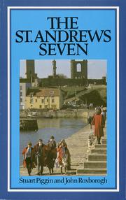 Cover of: St. Andrews Seven: the finest flowering of missionary zeal in Scottish history