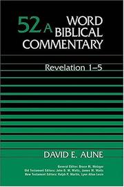 Cover of: Revelation 1-5 (Word Biblical Commentary 52a) by Davie E. Aune