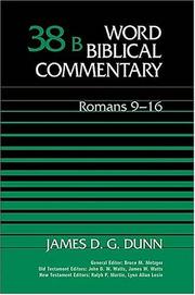 Cover of: Word Biblical Commentary Vol. 38b, Romans 9-16  (dunn), 499pp by James D. G. Dunn