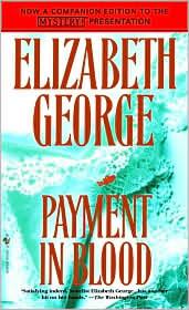 Cover of: Payment in Blood (Thomas Lynley #2) by Elizabeth George