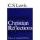 Cover of: Christian Reflections