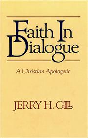 Cover of: Faith in dialogue: a Christian apologetic