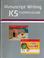 Cover of: K5 Manuscript Writing Curriculum