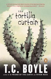 Cover of: The tortilla curtain by T. Coraghessan Boyle