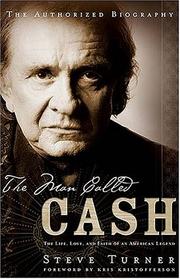 Cover of: The Man Called CASH by Steve Turner