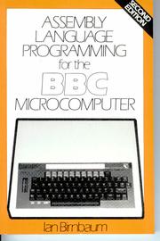 Cover of: Assembly language programming for the BBC microcomputer by Ian Birnbaum
