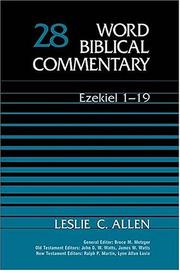 Cover of: Word Biblical Commentary Vol. 28, Ezekiel 1-19  (allen), 346pp