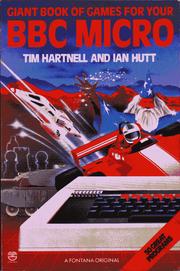 Cover of: Giant Book of Games for Your BBC Micro by Tim Hartnell