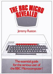 The BBC Micro Revealed by Jeremy Ruston