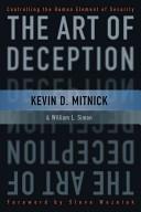 The Art of Deception by Kevin D. Mitnick, William L. Simon