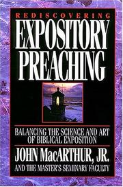 Cover of: Rediscovering expository preaching by John MacArthur
