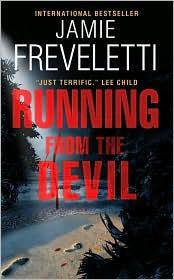 Cover of: Running from the Devil by Jamie Freveletti