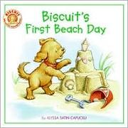 Cover of: Biscuit's First Beach Day by 