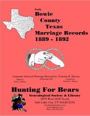 Early Bowie County Texas Marriage Records 1889-1892 by Nicholas Russell Murray