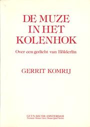 Cover of: De  muze in het kolenhok: over een gedicht van Hö̈lderlin