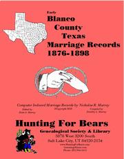 Cover of: Early Blanco County Texas Marriage Records 1876-1898