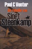 Cover of: Die Rebellie van Sloet Steenkamp