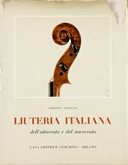 Liuteria italiana dell'Ottocento e del Novecento by Umberto Azzolina
