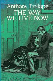 Cover of: The way we live now | Anthony Trollope
