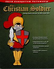 Cover of: The christian soldier [flocked visuals] : using God's armor to win over sin