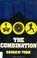 Cover of: The combination