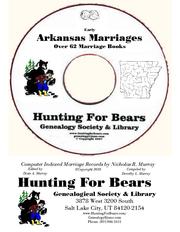 Cover of: Early AR Marriage Records CD (Complete HFB Collection): Computer Indexed Arkansas Marriage Records by Nicholas R Murray