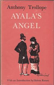 Cover of: Ayala's angel by by Anthoy Trollope