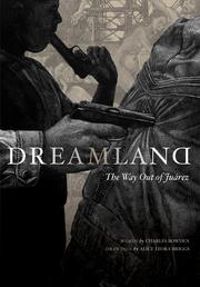 Cover of: Dreamland: [the way out of Juárez]