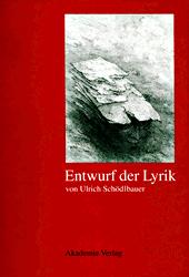 Entwurf der Lyrik by Ulrich Schödlbauer