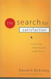 The search for satisfaction by David McKinley, David H. McKinley