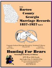 Cover of: Bartow Co GA Marriages v2 1837-1927 | 
