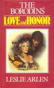 Cover of: Love and Honor: The Borodins