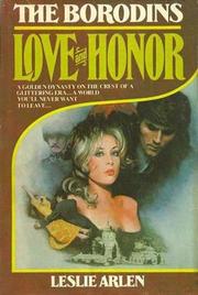 Cover of: Love and Honor: The Borodins