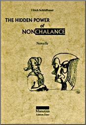 The Hidden Power of Nonchalance