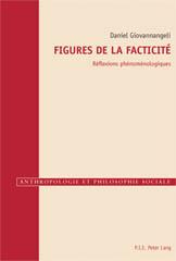 Cover of: Figures de la facticité. Réflexions phénoménologiques