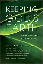 Cover of: Keeping God's earth: the global environment in biblical perspective
