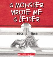 Cover of: A Monster Wrote Me A Letter