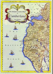 The antique county maps of Cumberland by John Higham